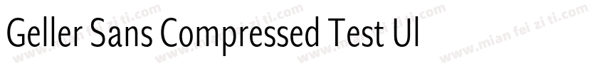 Geller Sans Compressed Test Ultra字体转换